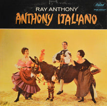 Load image into Gallery viewer, Ray Anthony &amp; His Orchestra : Anthony Italiano (LP, Album, Mono)