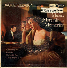 Load image into Gallery viewer, Jackie Gleason : Jackie Gleason Presents Music, Martinis, and Memories (Part 3)  (7", EP, Mono)
