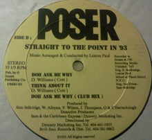 Load image into Gallery viewer, Poser (2) : Straight To The Point In '93 (LP)