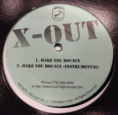 X-Out (4) : Make You Bounce (12