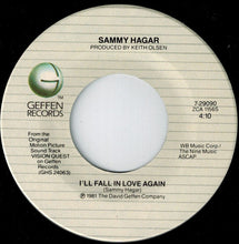 Load image into Gallery viewer, Journey / Sammy Hagar : Only The Young / I'll Fall In Love Again (7", Single)