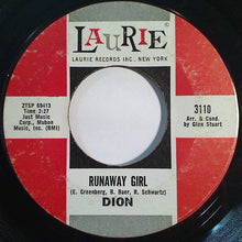 Load image into Gallery viewer, Dion (3) : Runaround Sue / Runaway Girl (7", Single, Styrene)