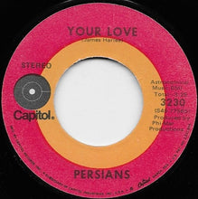 Load image into Gallery viewer, The Persians : Keep On Moving / Your Love (7&quot;, Single)