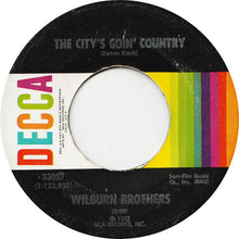 Load image into Gallery viewer, The Wilburn Brothers : Minds Of Lonely Men / The City's Goin' Country (7")