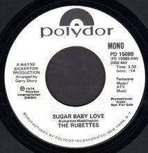 Load image into Gallery viewer, The Rubettes : Sugar Baby Love  (7", Mono, Promo)