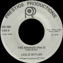 Load image into Gallery viewer, Leslie Butler : Tae Kwando  (7")