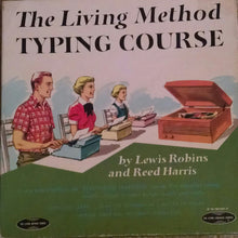 Load image into Gallery viewer, Lewis Robins And Reed Harris : The Living Method Typing Course (4x10")