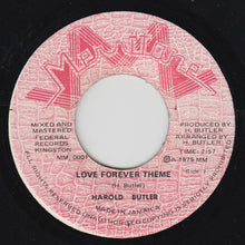 Load image into Gallery viewer, Cynthia Schloss / Harold Butler : Love Forever / Love Forever Theme (7", Single)