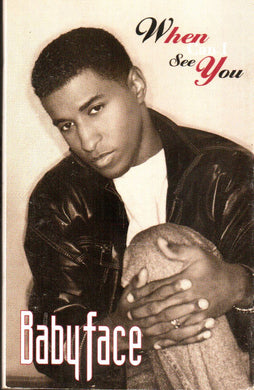 Babyface : When Can I See You (Cass, Single)