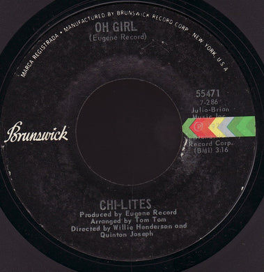 The Chi-lites : Oh Girl / Being In Love (7