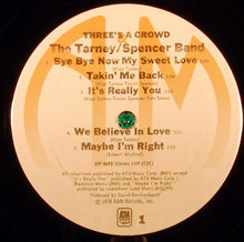 Load image into Gallery viewer, The Tarney/Spencer Band : Three's A Crowd (LP, Album)