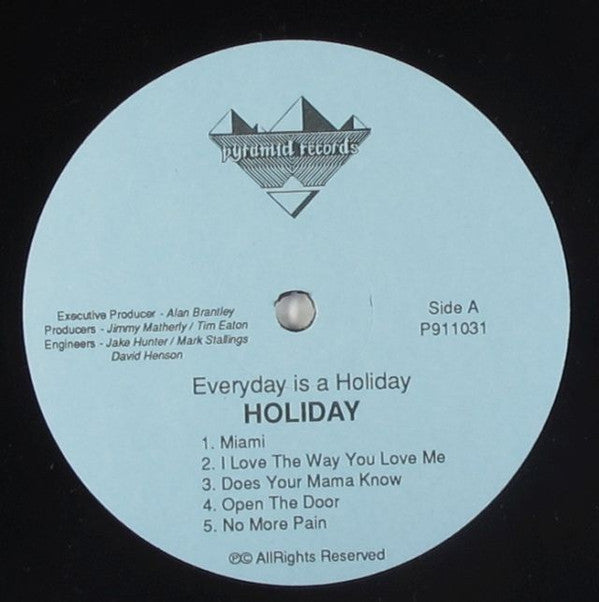 Holiday (16) : Everyday Is A Holiday (LP, Album)