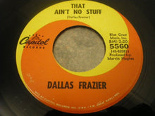 Load image into Gallery viewer, Dallas Frazier : Elvira / That Ain&#39;t No Stuff (7&quot;, Scr)