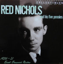 Load image into Gallery viewer, Red Nichols And His Five Pennies : 1926-31 Rarest Brunswick Masters (LP, Comp)