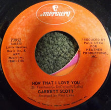 Load image into Gallery viewer, Garrett Scott : I&#39;m Gonna Give You All My Love / Now That I Love You (7&quot;)