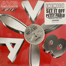 Load image into Gallery viewer, Enemigo Feat. Petey Pablo : Set It Off (12&quot;)