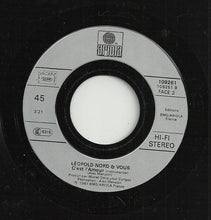 Load image into Gallery viewer, Leopold Nord &amp; Vous : C'est L'amour (7", Single)