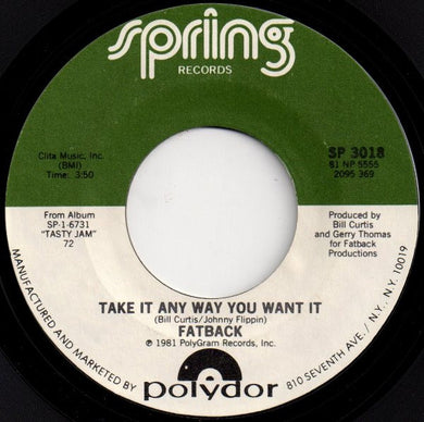 The Fatback Band : Take It Any Way You Want It (7