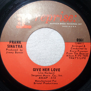 Nancy Sinatra & Frank Sinatra / Frank Sinatra : Somethin' Stupid / Give Her Love (7", Styrene, Pit)