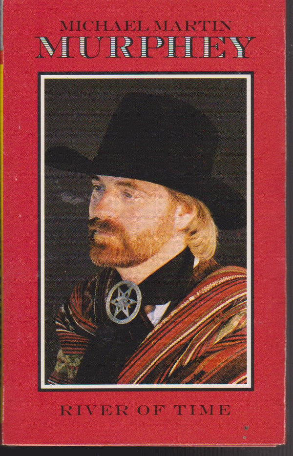 Michael Martin Murphey : River Of Time (Cass, Album)