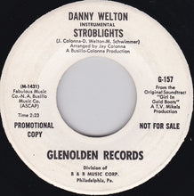 Load image into Gallery viewer, Danny Welton : Julie / Stroblights (7&quot;, Single, Promo)