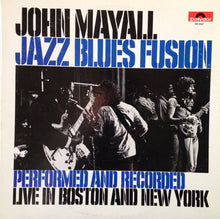 Load image into Gallery viewer, John Mayall : Jazz Blues Fusion (LP, Album, Scr)