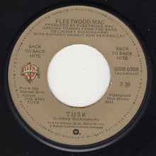 Load image into Gallery viewer, Fleetwood Mac : Tusk / Sara (7", Single)