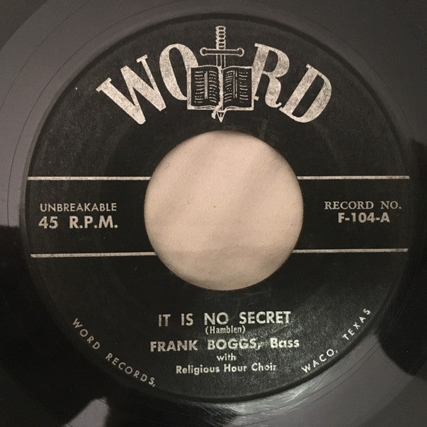 Frank Boggs : It Is No Secret / Roll, Jordan, Roll / Stand By Me (7