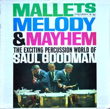 Load image into Gallery viewer, Saul Goodman : Mallets Melody &amp; Mayhem (LP, Mono, Promo)