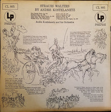 Load image into Gallery viewer, André Kostelanetz And His Orchestra : Strauss Waltzes (LP, Mono)