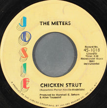 Load image into Gallery viewer, The Meters : Chicken Strut (7&quot;, Single)