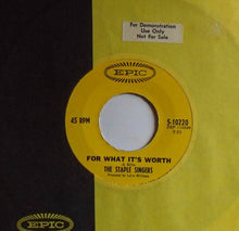 Load image into Gallery viewer, The Staple Singers : For What It&#39;s Worth / Are You Sure (7&quot;)