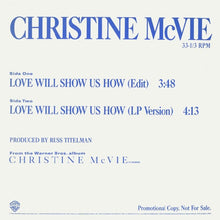 Load image into Gallery viewer, Christine McVie : Love Will Show Us How (12&quot;, Promo)