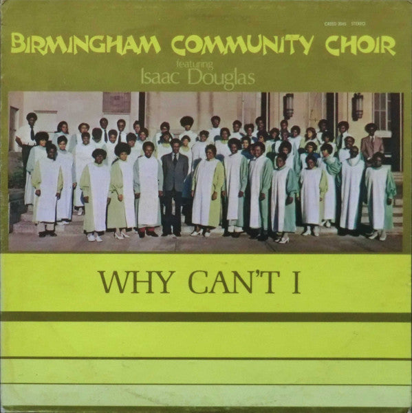 Birmingham Community Choir : Why Can't I (LP)