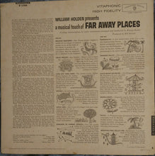 Load image into Gallery viewer, Warren Barker And His Orchestra : William Holden Presents A Musical Touch Of Far Away Places (LP, Album, Mono)