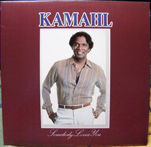 Load image into Gallery viewer, Kamahl : Somebody Loves You (LP)