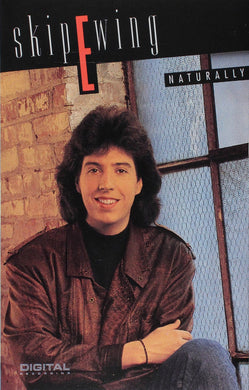 Skip Ewing : Naturally (Cass, Album, Dol)