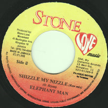 Load image into Gallery viewer, Elephant Man : Shizzle My Nizzle (7")