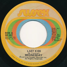 Load image into Gallery viewer, Wednesday (3) : Last Kiss / Without You (7", Single)
