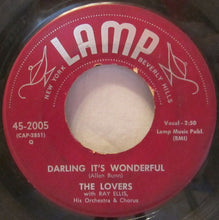 Load image into Gallery viewer, The Lovers (12) With Ray Ellis And His Orchestra : Gotta Whole Lot Of Lovin&#39; To Do / Darling It&#39;s Wonderful (7&quot;)