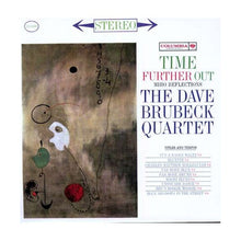 Load image into Gallery viewer, The Dave Brubeck Quartet : Time Further Out (Miro Reflections) (LP)