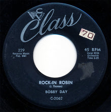 Load image into Gallery viewer, Bobby Day : Rock-In Robin / Over And Over (7", Single)