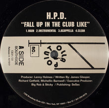 Load image into Gallery viewer, Holla Point : Fall Up In The Club Like (12&quot;)
