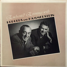 Load image into Gallery viewer, Rodgers &amp; Hammerstein : Enchanted Evenings With Rodgers And Hammerstein (2xLP, Comp, RE)