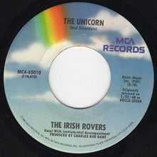 Load image into Gallery viewer, The Irish Rovers : The Unicorn / (The Puppet Song) Whiskey On A Sunday (7", RE, Pin)