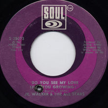 Load image into Gallery viewer, Junior Walker &amp; The All Stars : Do You See My Love (For You Growing) / Groove &amp; Move (7&quot;, Single)