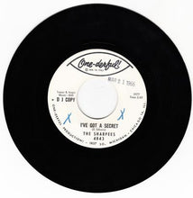 Load image into Gallery viewer, The Sharpees : I&#39;ve Got A Secret (7&quot;, Promo)