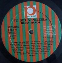 Load image into Gallery viewer, Nancy Ramos : Yo Soy Venezuela (LP, Album)