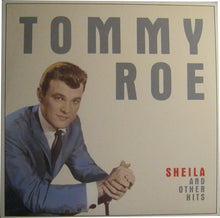 Load image into Gallery viewer, Tommy Roe : Sheila And Other Hits (LP, Comp)