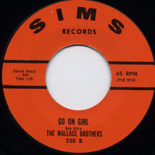 Load image into Gallery viewer, The Wallace Brothers : One Way Affair (7&quot;)